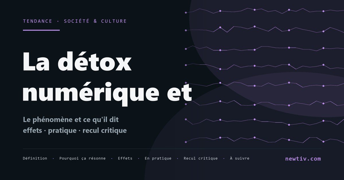 La détox numérique et l'économie de l'attention