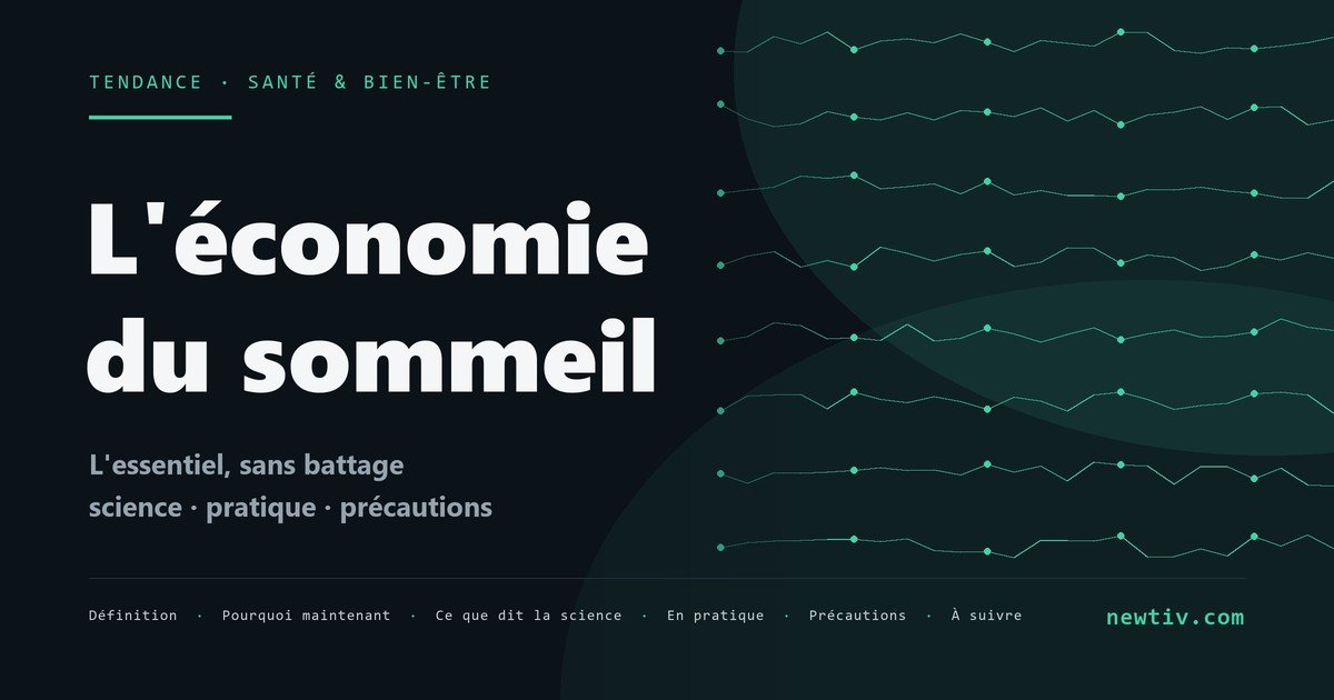L'économie du sommeil