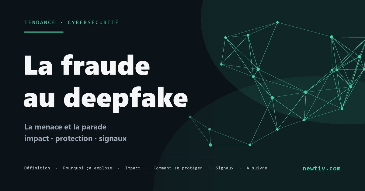 La fraude au deepfake