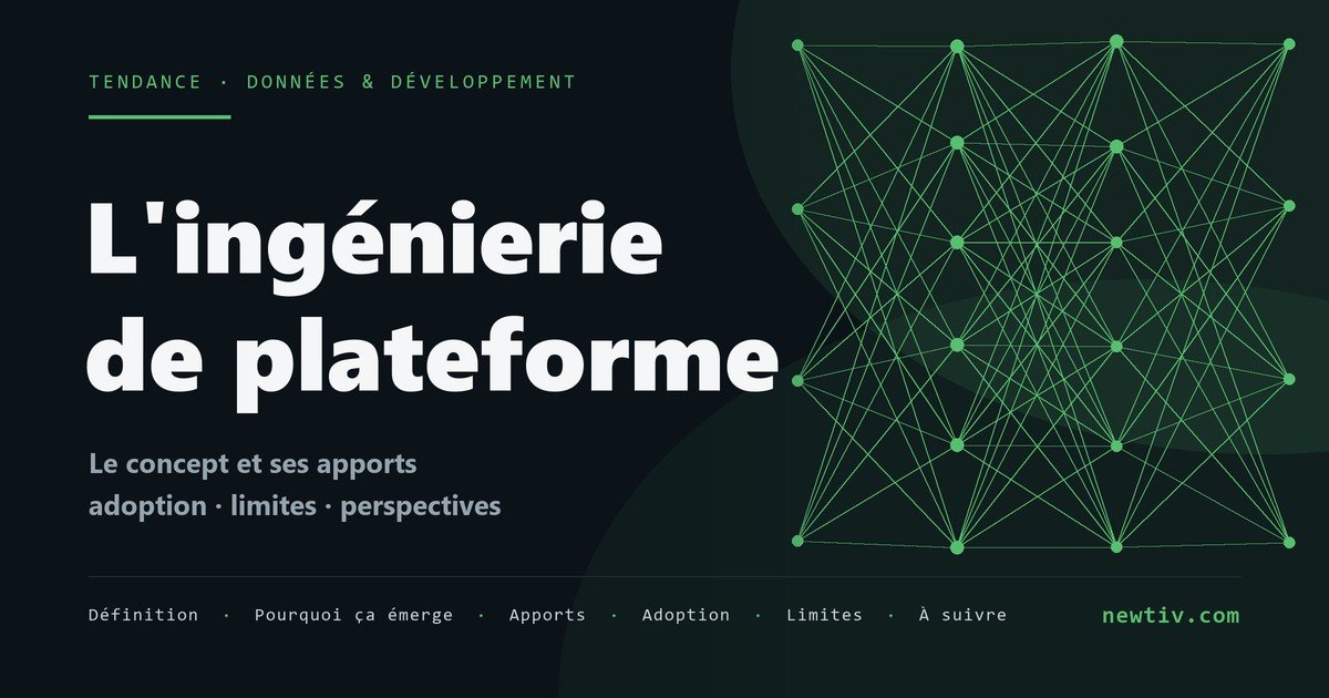 L'ingénierie de plateforme