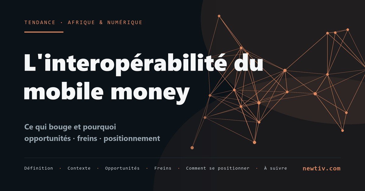 L'interopérabilité du mobile money