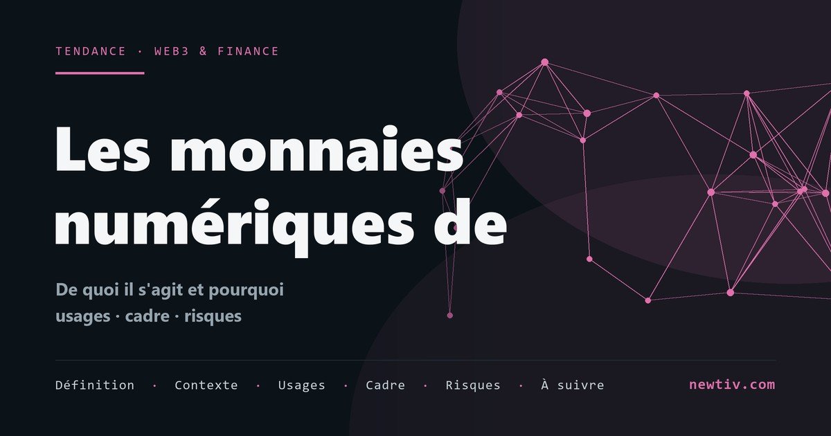Les monnaies numériques de banque centrale