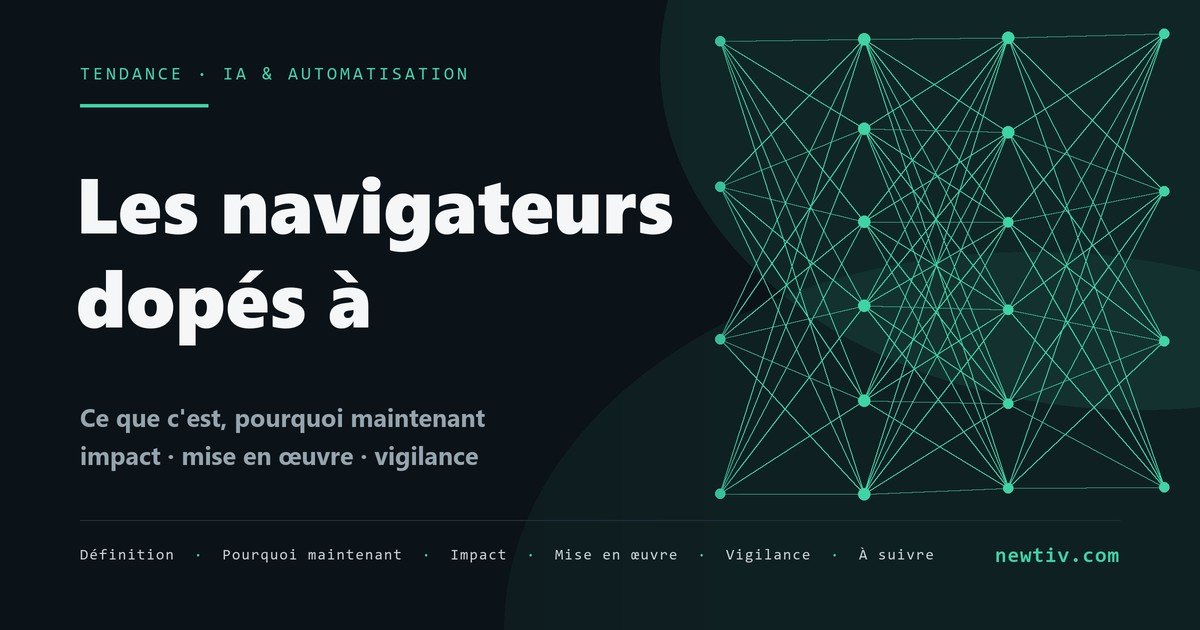 Les navigateurs dopés à l'IA