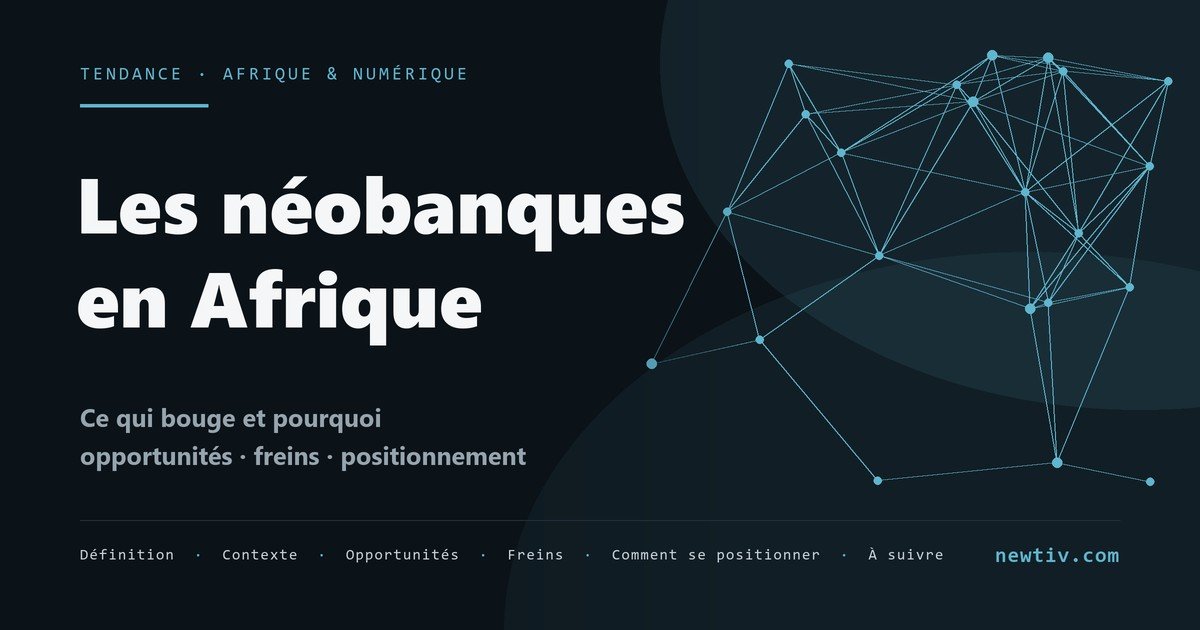 Les néobanques en Afrique