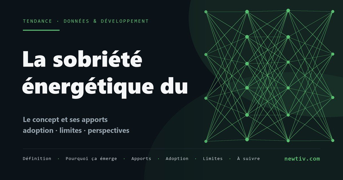 La sobriété énergétique du numérique