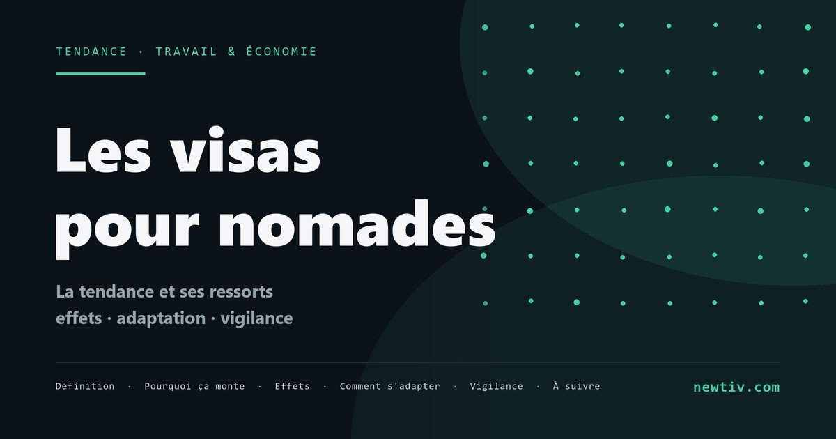 Les visas pour nomades numériques