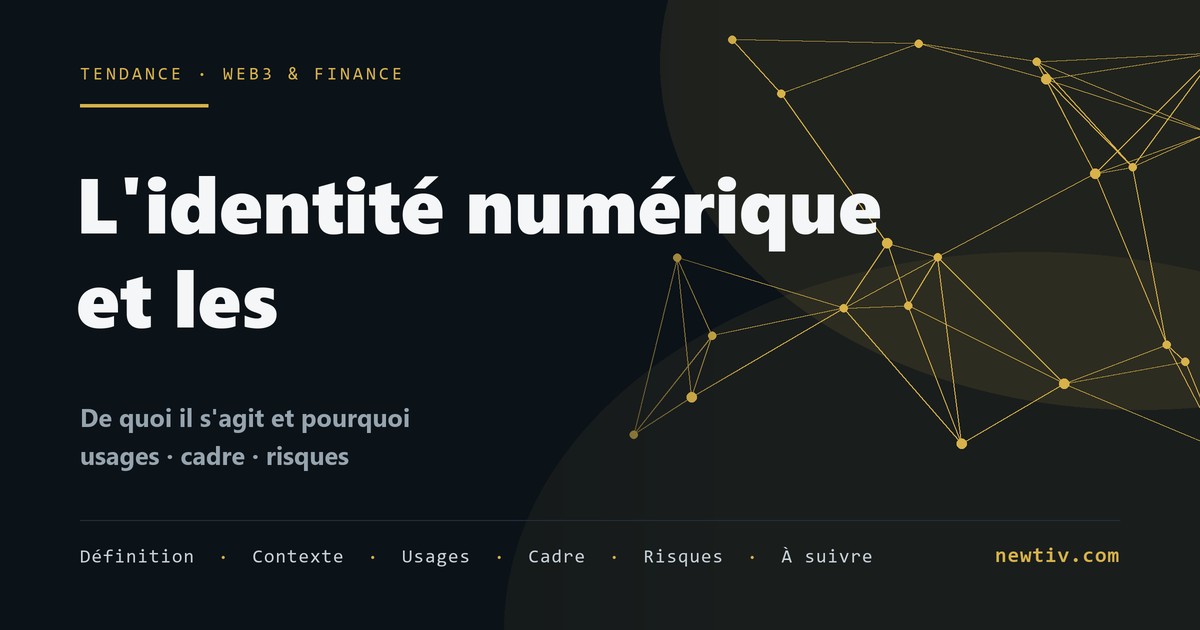 L'identité numérique et les portefeuilles d'identité