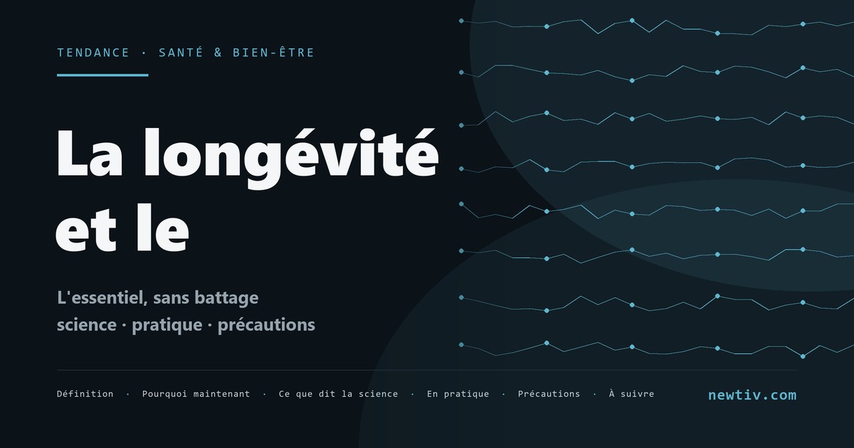 La longévité et le vieillissement en bonne santé